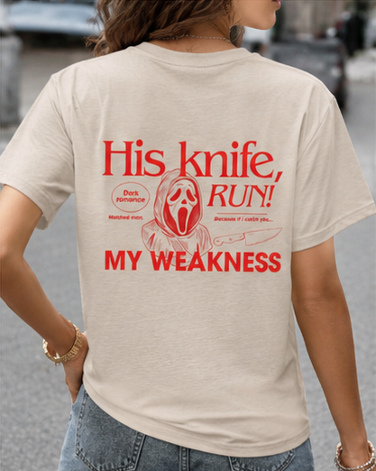 His Knife, My Weakness / T-shirt