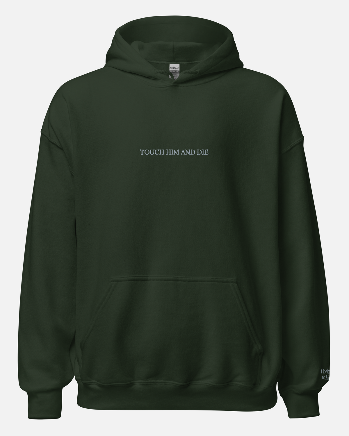 Touch him and die | For Her