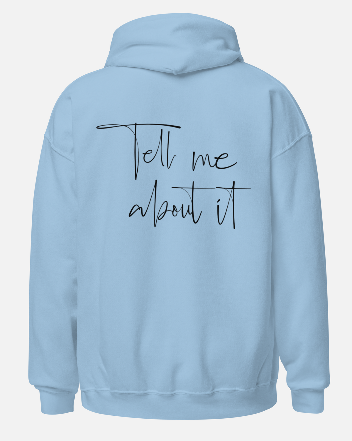 Tell me about it | For Him