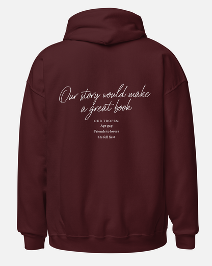 Our story would make a great book | For Her